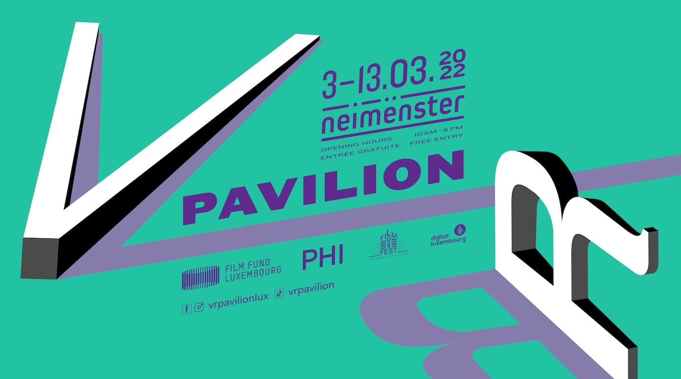 PHI Press Luxembourg Festival VR2022